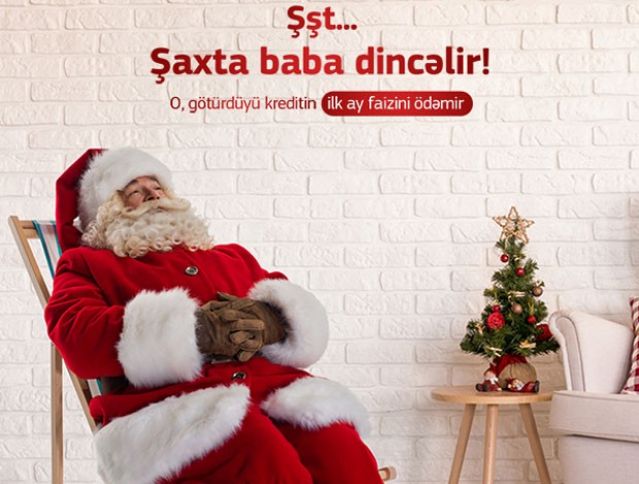 İlk ayın kredit faizi hədiyyə edilir - YENİ KAMPANİYA