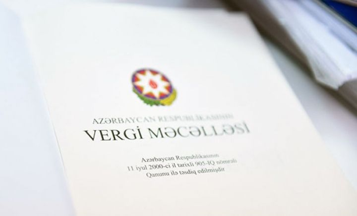 Vergi Məcəlləsinin ekspertiza maddəsinə dəyişiklik edildi
