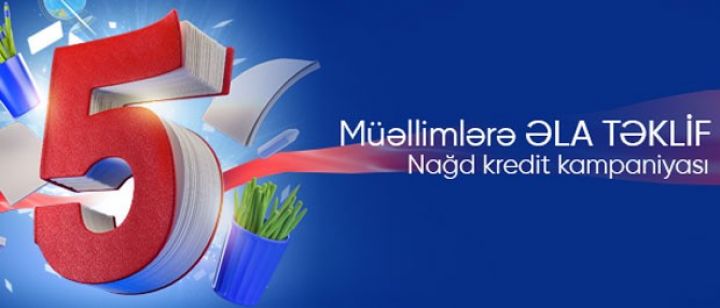 “Bank Respublika”dan müəllimlərə ƏLA TƏKLİF 