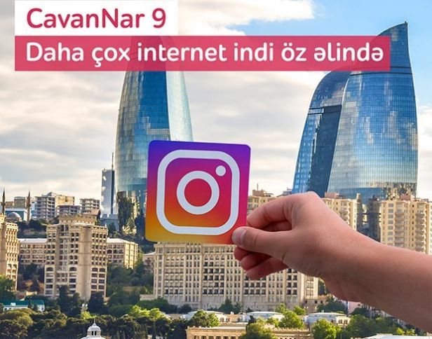 “CavanNar” tarifinə qoşul, 10 GB internet əldə et