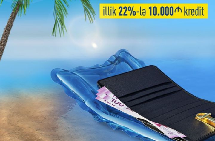 “Tətildə istirahətə get, ödənişi gələndə et!” – Rabitəbankdan tətil fürsəti!