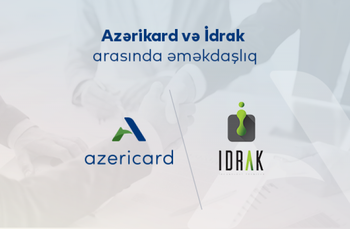 Azərikard və İdrak arasında əməkdaşlıq sazişi imzalanıb