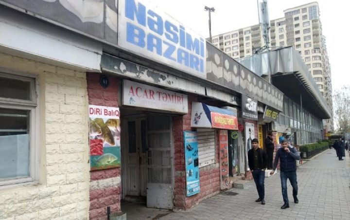 “Nəsimi bazarı” sökülür