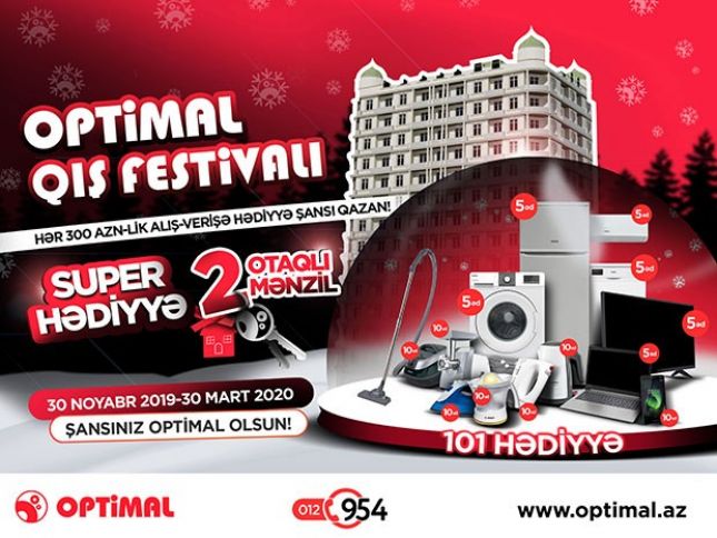 “Optimal Elektronika”dan 2 otaqlı mənzil və 100 hədiyyə şansı!