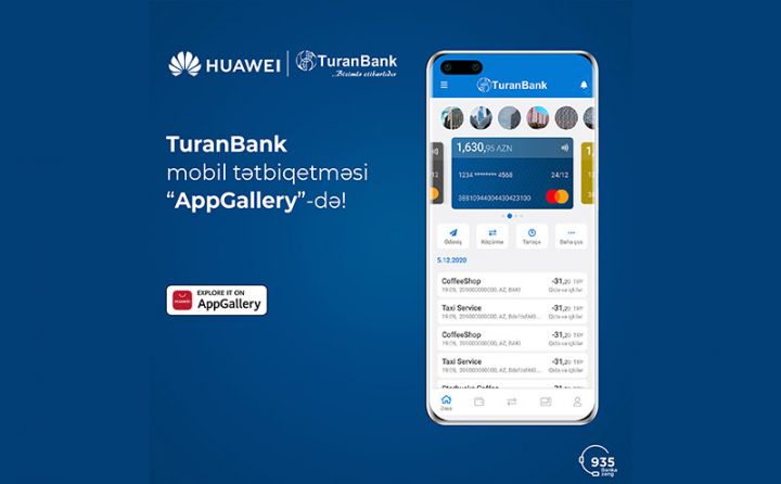 TuranBankın mobil tətbiqi artıq AppGallery-də!