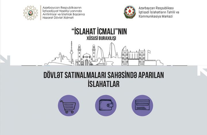 Dövlət satınalmalarında dəyişikliklər - ƏVVƏL VƏ İNDİ