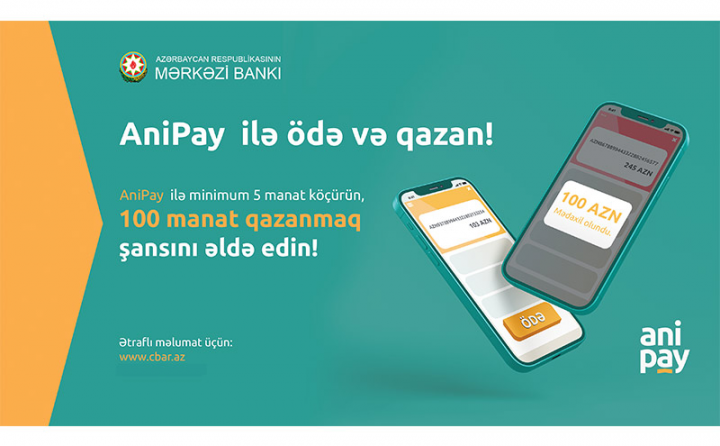 “AniPay ilə ödə və qazan” adlı stimullaşdırıcı lotereya üzrə qaliblər müəyyən olunub