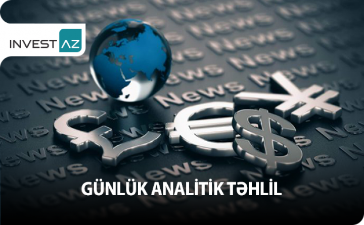 Maliyyə bazarlarında son vəziyyət - 31.05.2021