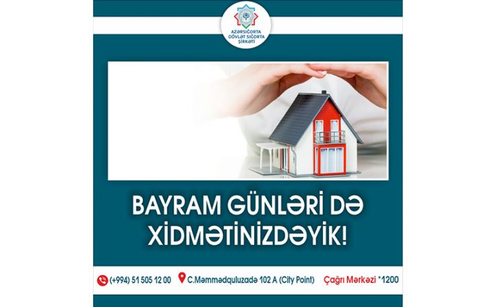 “Azərsığorta”şirkəti bayram günləri də - XİDMƏT GÖSTƏRƏCƏK