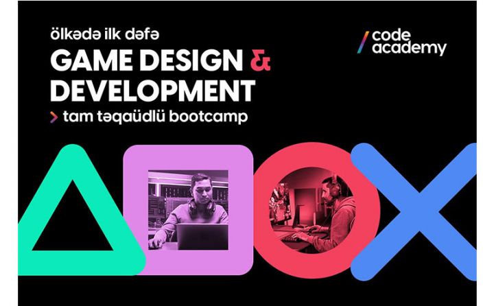 Ölkədə İLK dəfə: Code Academy-dən “Game Design and Development” üzrə TAM TƏQAÜDLÜ BOOTCAMP!