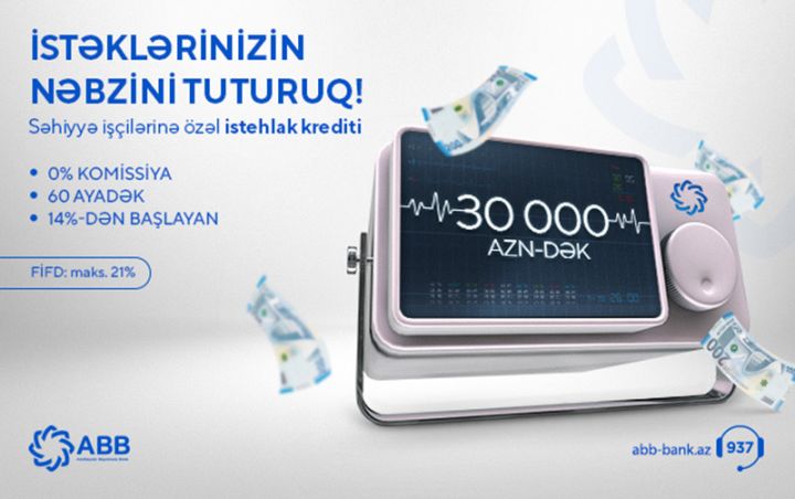 ABB-dən səhiyyə işçilərinə sərfəli kredit