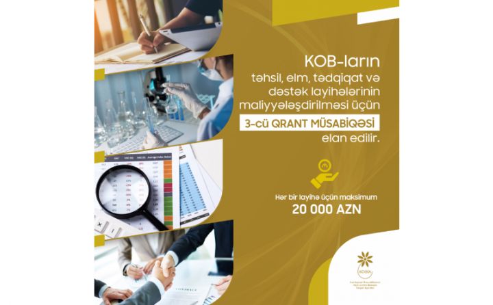 KOB-ların təhsil, elm, tədqiqat və dəstək layihələrinin maliyyələşdirilməsi ilə bağlı müsabiqə elan edilir
