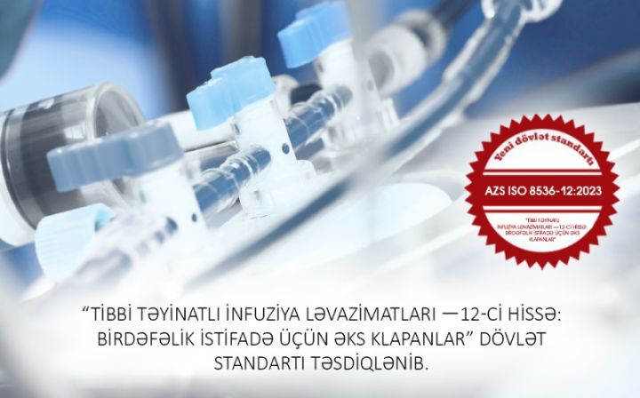 Tibbi avadanlıqlarına dair yeni dövlət standartı qəbul edilib