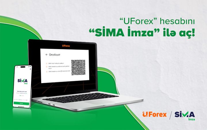“UForex” hesabını “SİMA İmza” ilə aç!