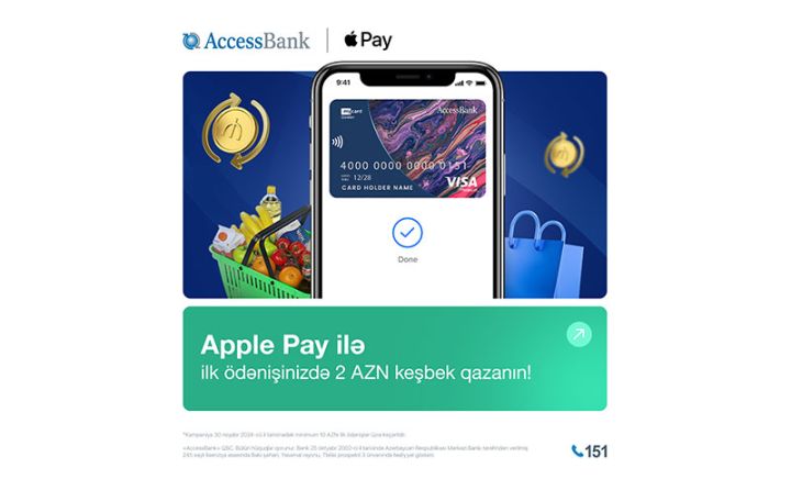 AccessBank-dan Apple Pay istifadəçilərinə sərfəli keşbek kampaniyası!