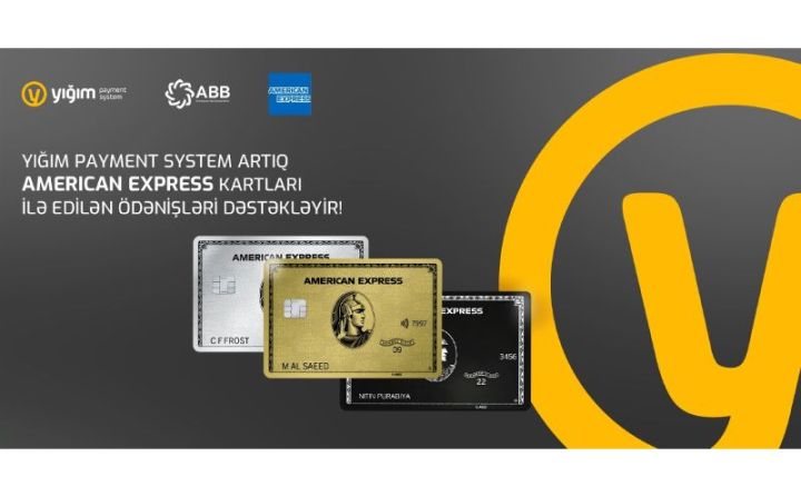 YIĞIM Ödəniş Sistemi sayəsində Azərbaycanda ilk dəfə American Express kartları ilə onlayn ödənişləri rahat şəkildə qəbul etmək mümkün oldu!