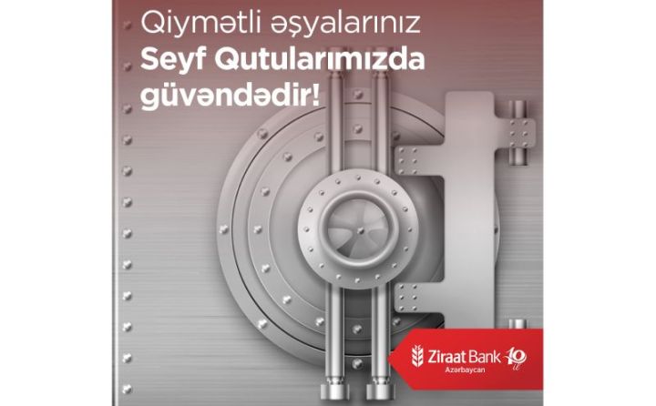 Ziraat Bank Azərbaycan “Seyf qutuları” xidmətinin əhatə dairəsini genişləndirir