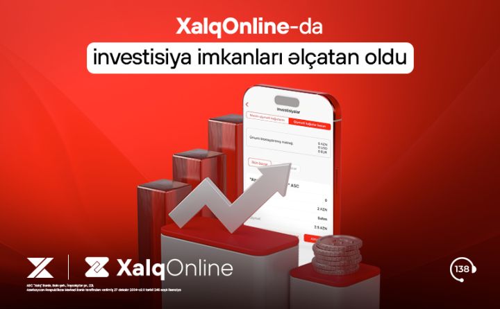 Xalq Bank internet və mobil bankçılıq sistemində investisiya xidmətini istifadəyə verdi