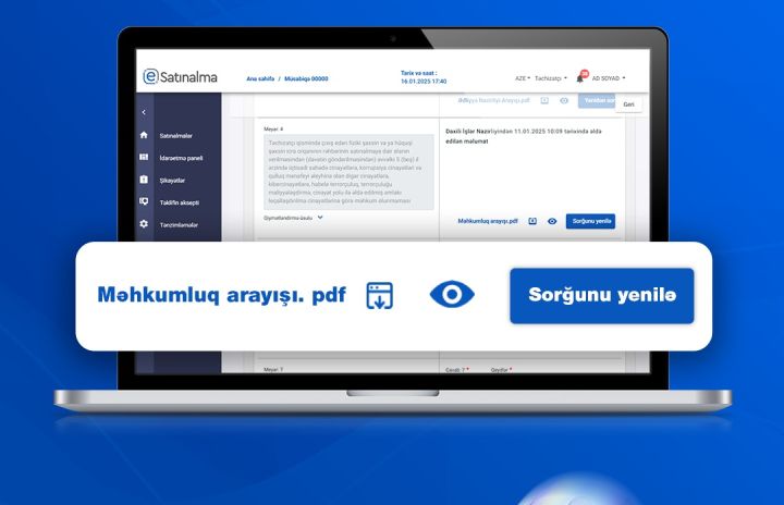 Dövlət satınalmalarında iştirak edən təchizatçılar bu arayışı heç bir yerə getmədən əldə edə biləcəklər