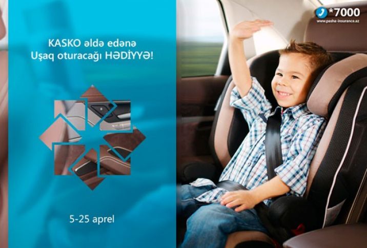 KASKO alanlar, uşaq oturacağını PULSUZ əldə edəcəklər - YENİ KAMPANİYA