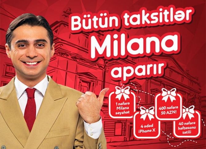 Bütün taksitlər Milana aparır!