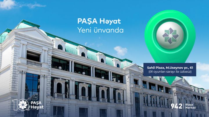 PAŞA Həyat şirkəti yeni ünvanda