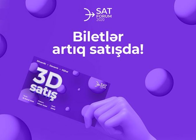 4-cü dəfə SAT Forumu keçiriləcək – BİLETLƏR ARTIQ SATIŞDA