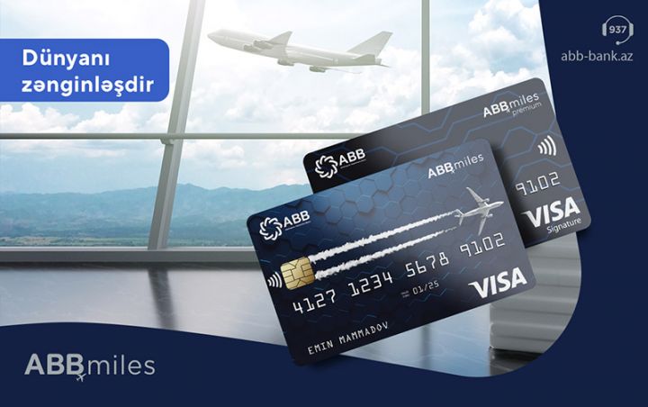 ABB Miles indi Visa kartları ilə!