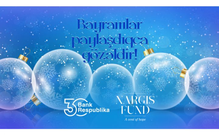 “Nargis” Fondu və “Bank Respublika” aztəminatlı ailələrə bayram sovqatı təqdim etdi