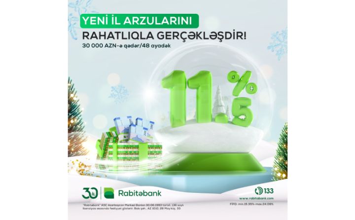Rabitəbankdan nağd pul krediti üzrə "Yeni il" kampaniyası!