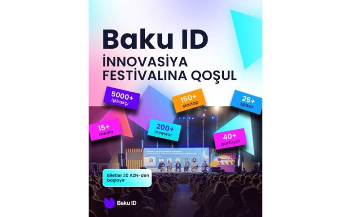 “Baku ID” möhtəşəm bir tədbirlə yenidən qarşınızdadır