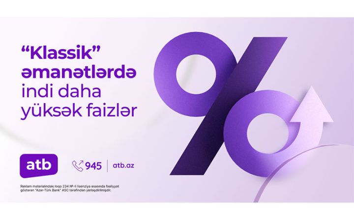 Azər Türk Bank əmanət faizlərini artırdı