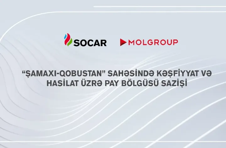 Şamaxı-Qobustan sahəsilə bağlı saziş imzalandı - Macarıstan şirkəti 65%, SOCAR isə 35% paya malikdir
