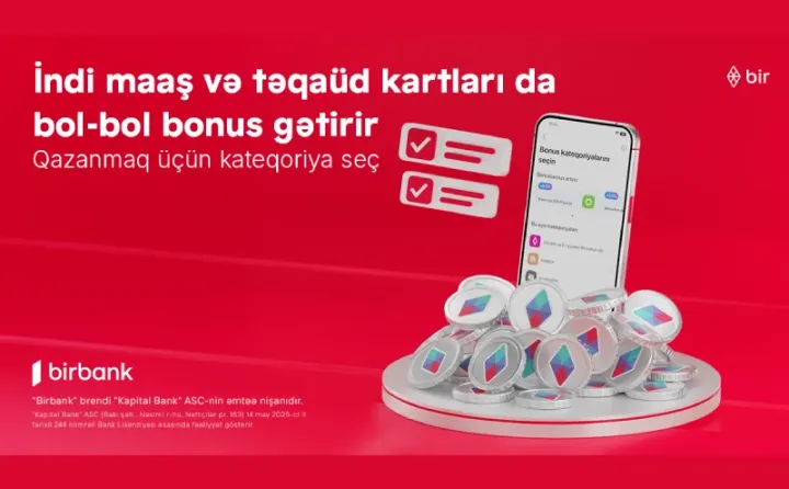 Əməkhaqqı və təqaüd kartlarında bonuslar dövrü başlayır