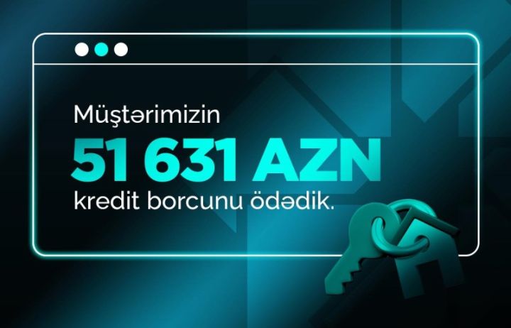 Vəfat edən şəxsin 52 min manata yaxın borcunu “PAŞA Həyat” ödədi