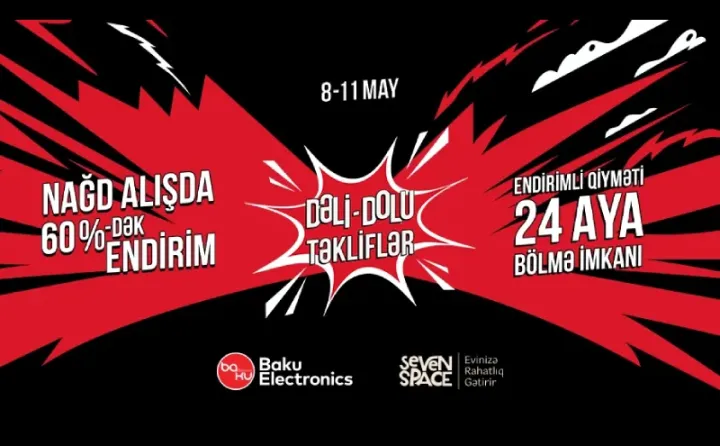 “Dəli-Dolu Təkliflər” ilə Baku Electronics-də alış-verişin həyəcanlı 4 günü başlayır!